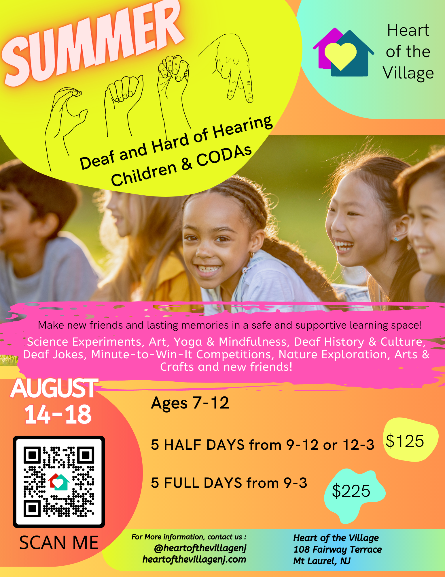Summer Camp for Deaf and Hard of Hearing Children & CODAs Heart of